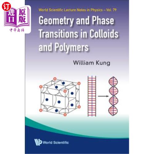海外直订Geometry and Phase Transitions in Colloids and Polymers 胶体和聚合物的几何和相变