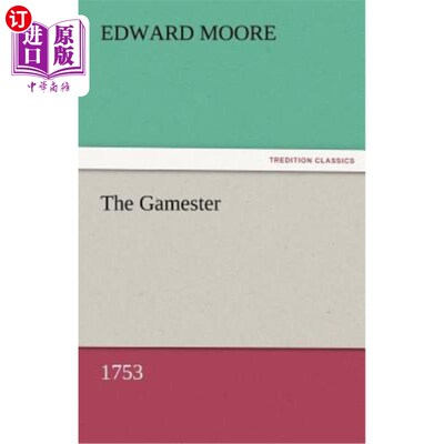 海外直订The Gamester (1753) 《赌徒》(1753)