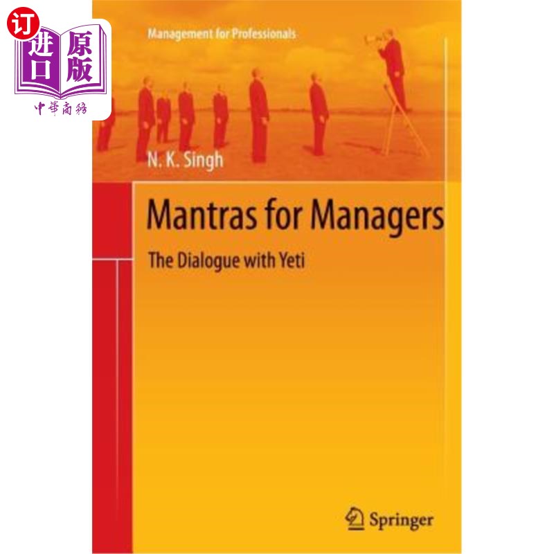 海外直订Mantras for Managers: The Dialogue with Yeti 管理者的咒语:与雪人的对话