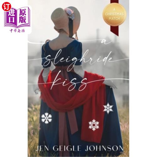 海外直订A Sleigh Ride Kiss 雪橇之吻