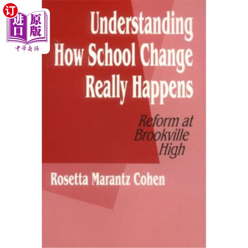 海外直订Understanding How School Change Really Happens: Reform at Brookville High 了解学校变革是如何发生的:布鲁克维