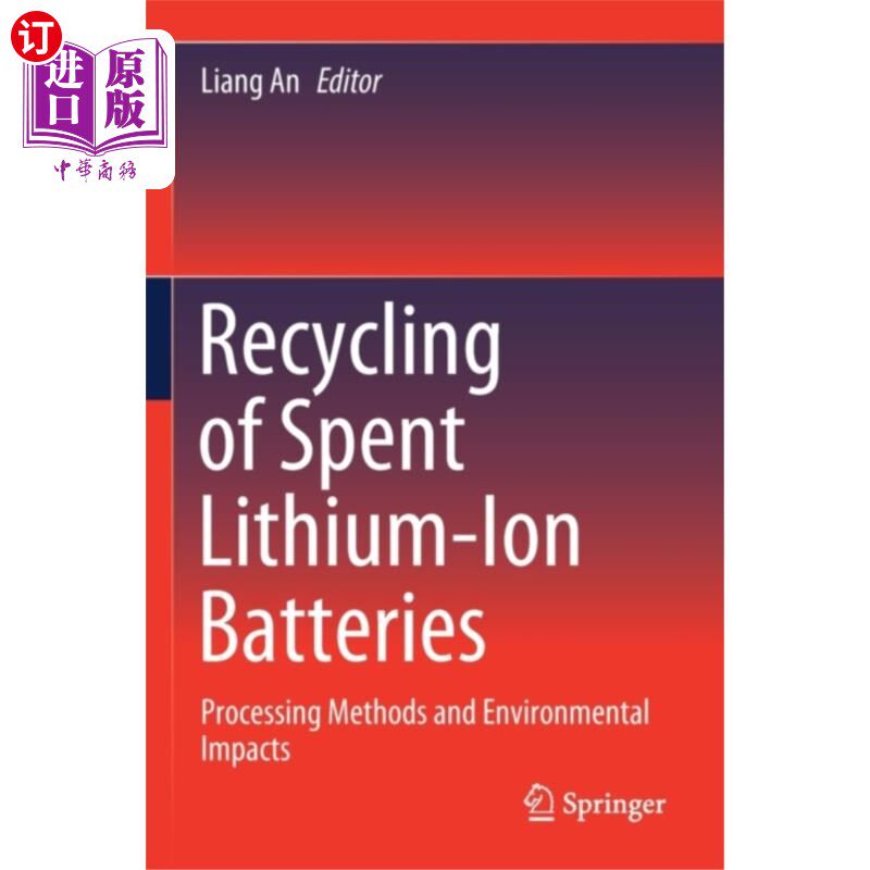 海外直订Recycling of Spent Lithium-Ion Batteries 废旧锂离子电池的回收