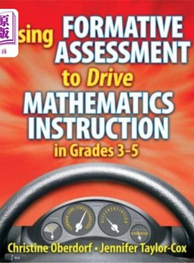 海外直订Using Formative Assessment to Drive Mathematics Instruction in Grades 3-5 形成性评价在3-5年级数学教学中的应