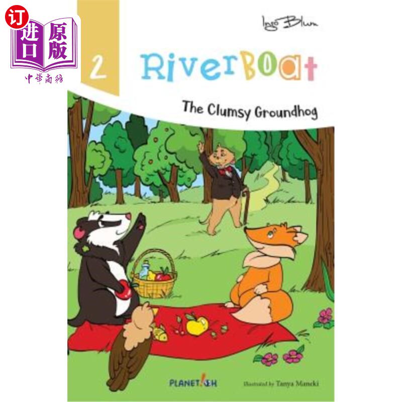 海外直订Riverboat: The Clumsy Groundhog 河船：笨拙的土拨鼠