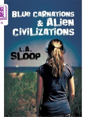 海外直订Blue Carnations and Alien Civilizations 蓝色康乃馨和外星文明