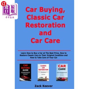 Classic and Restoration 海外直订Car Learn The Buy Car How 老爷车修复和汽车 汽车购买 Care Buying