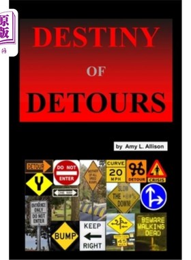 海外直订Destiny of Detours 弯路的命运