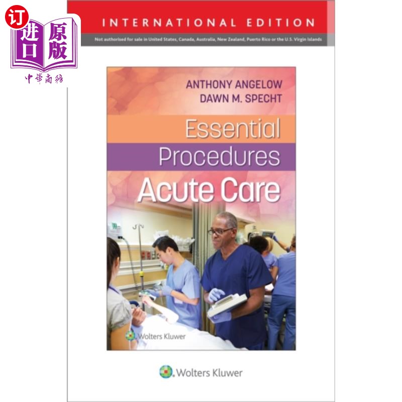海外直订医药图书Essential Procedures: Acute Care 基本程序:急性护理
