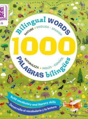 海外直订1000 Bilingual Words Nature English-Spanish/1000 Palabras Bilingües Naturaleza I 1000双语单词自然