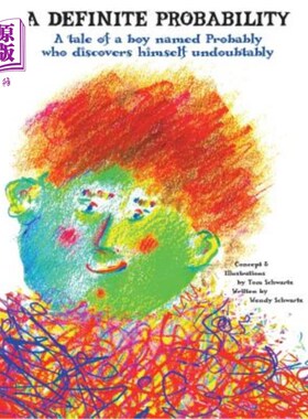 海外直订A Definite Probability: A Tale of a Boy Named Probably Who Discovers Himself Und 一个确定的概率:一个男孩的