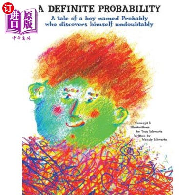 海外直订A Definite Probability: A Tale of a Boy Named Probably Who Discovers Himself Und 一个确定的概率:一个男孩的