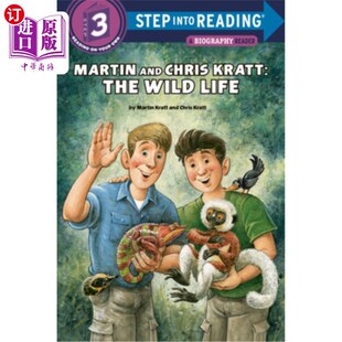 海外直订Martin and Chris Kratt: The Wild Life 马丁和克里斯·克拉特:《野生动物》