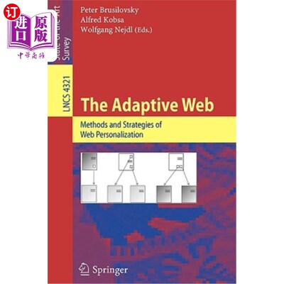 海外直订The Adaptive Web: Methods and Strategies of Web Personalization 自适应Web：Web个性化的方法和策略