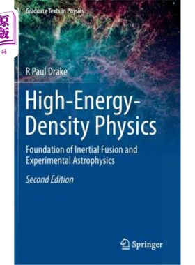 海外直订High-Energy-Density Physics: Foundation of Inertial Fusion and Experimental Astr 高能密度物理学:惯性聚变与