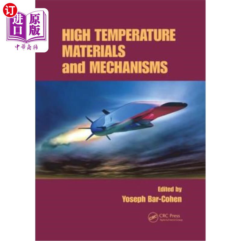 海外直订High Temperature Materials and Mechanisms 高温材料与机理“，