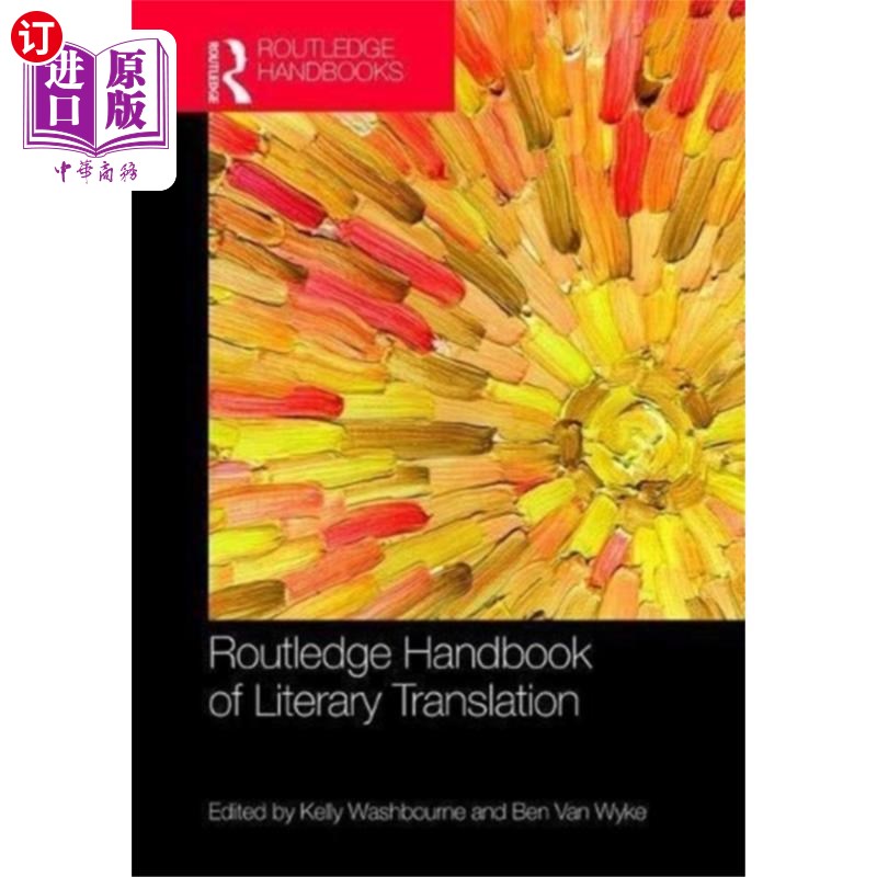 海外直订Routledge Handbook of Literary Translation 劳特利奇文学翻译手册