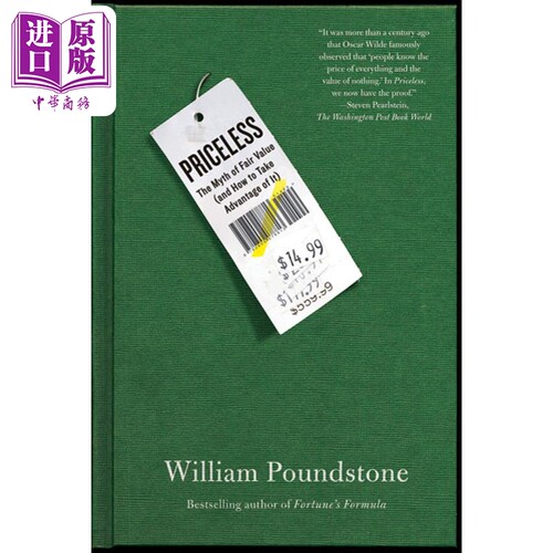 无价 洞悉大众心理玩转价格游戏 英文原版 Priceless The Myth of Fair Value William Poundstone【中商原版】