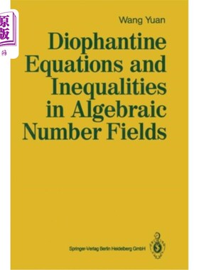 海外直订Diophantine Equations and Inequalities in Algebraic Number Fields 代数数域中的丢番图方程与不等式