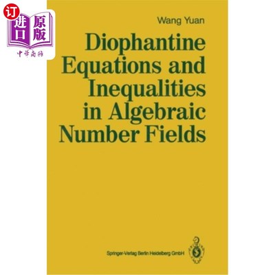 海外直订Diophantine Equations and Inequalities in Algebraic Number Fields 代数数域中的丢番图方程与不等式
