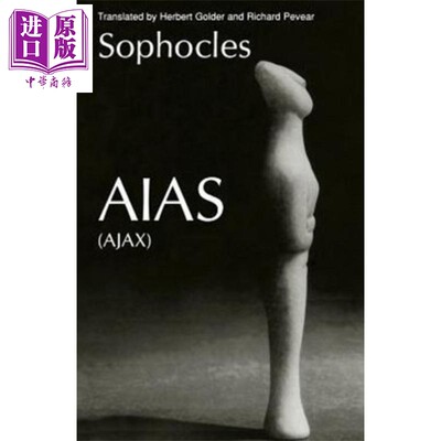 在花园里 大埃阿斯 索福柯勒斯 英文原版 Aias Herbert Golder Richard Pevear 希腊悲剧 Sophocles 雅典三大悲剧作家【中商?