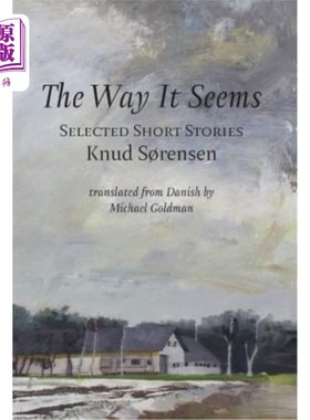海外直订The Way It Seems: Selected Short Stories 看似：精选短篇小说