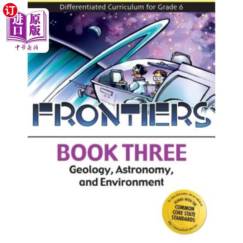 海外直订Frontiers: Geology, Astronomy, and Environment (Book 3) 前沿：地质学、天文学和环境（第3册）