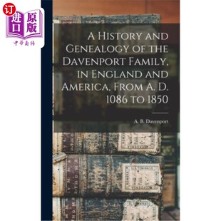 and the 海外直订A Family From 达文波特家族 America Genealogy England 历史和宗谱 Davenport History