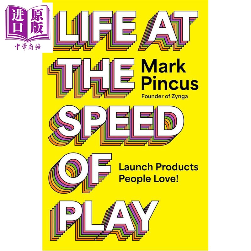 预售 玩乐的速度 推出人们喜爱的产品 Life at the Speed of Play 英文原版 Zynga创始人马克平卡斯 Mark Pincus