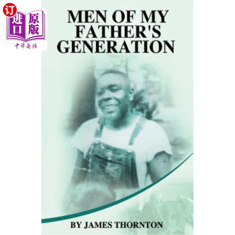 海外直订Men of My Father's Generation 我父亲那一代人