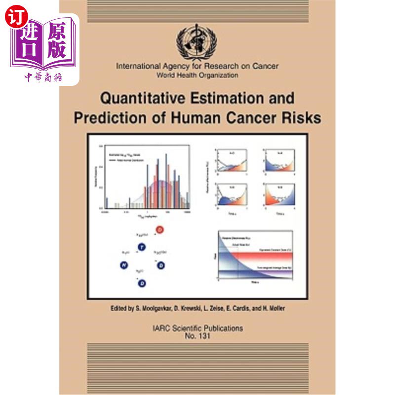 海外直订医药图书Quantitative Estimation and Prediction of Human Cancer Risks 人类癌症风险的定量评估与预测