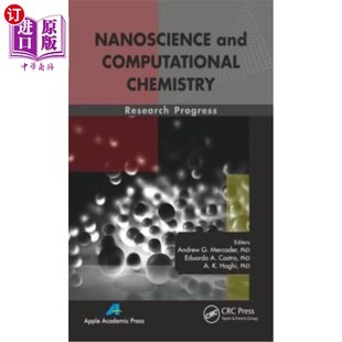 and Progress Computational Research 纳米科学与计算化学研究进展 Chemistry 海外直订Nanoscience