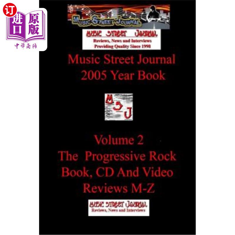 海外直订Music Street Journal: 2005 Year Book: Volume 2 - The Progressive Rock Book, CD a 音乐街日报：2005年鉴：第2