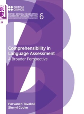 海外直订Comprehensibility in Language Assessment: A Broader Perspective 语言评价中的可理解性：一个更广阔的视角