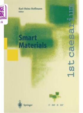海外直订Smart Materials: Proceedings of the 1st Caesarium, Bonn, November 17-19, 1999 智能材料:第一届剖腹产会刊，波