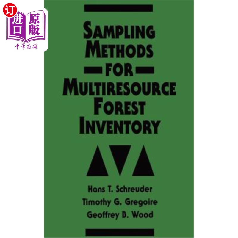 海外直订Sampling Methods for Multiresource Forest Inventory多资源森林资源调查抽样方法