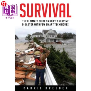海外直订医药图书Survival: The Ultimate Guide With 10 Outdoor Survival Tricks During the State of 生存:终极指南,包