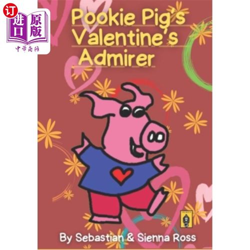 海外直订Pookie Pig's Valentine's Admirer Pookie Pig的情人节爱慕者