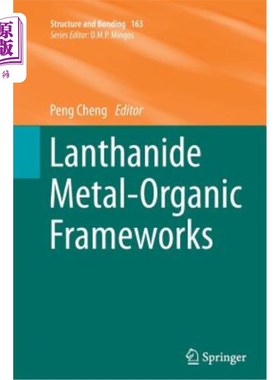 海外直订Lanthanide Metal-Organic Frameworks 镧系金属有机骨架