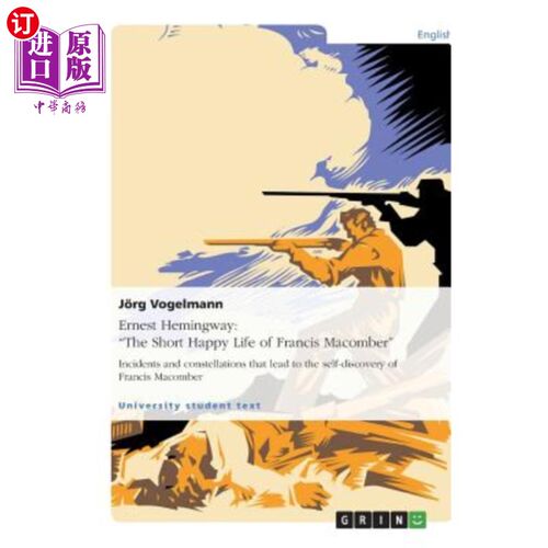 海外直订Ernest Hemingway: The Short Happy Life of Francis Macomber 欧内斯特·海明威：弗朗西斯·麦康伯短暂的幸福生活