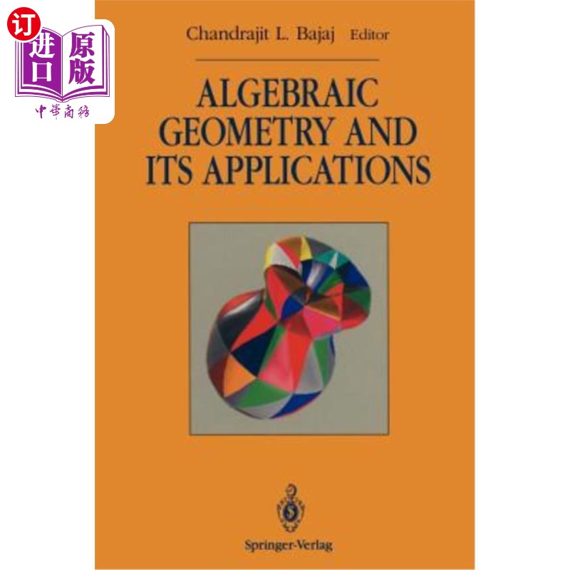 海外直订Algebraic Geometry and Its Applications: Collections of Papers from Shreeram S. 代数几何及其应用:Shreer