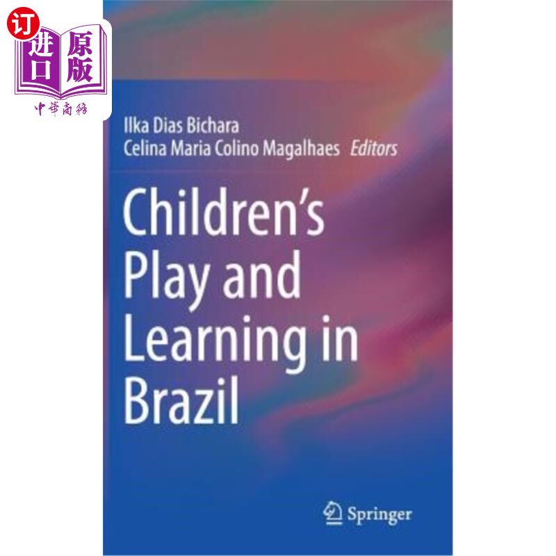 海外直订Children's Play and Learning in Brazil 巴西儿童的玩耍和学习