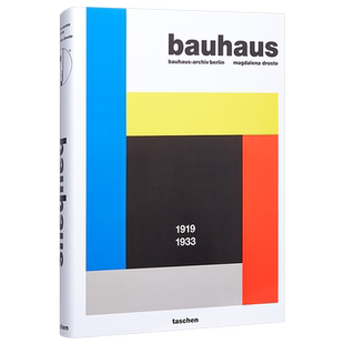 Bauhaus 1919-1933 进口艺术 包豪斯 1919-1933 艺术设计学院 工业设计建筑设计【中商原版】