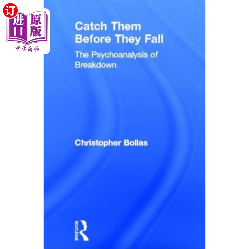 海外直订Catch Them Before They Fall: The Psychoanalysis ... 在他们掉下去之前抓住他们