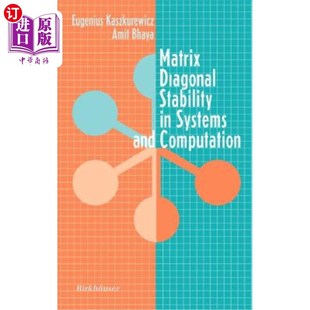 Diagonal 海外直订Matrix 系统 Systems Computation Stability and 矩阵对角稳定性与计算
