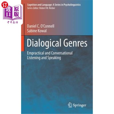 海外直订Dialogical Genres: Empractical and Conversational Listening and Speaking 对话体裁：实用的和会话的听和说