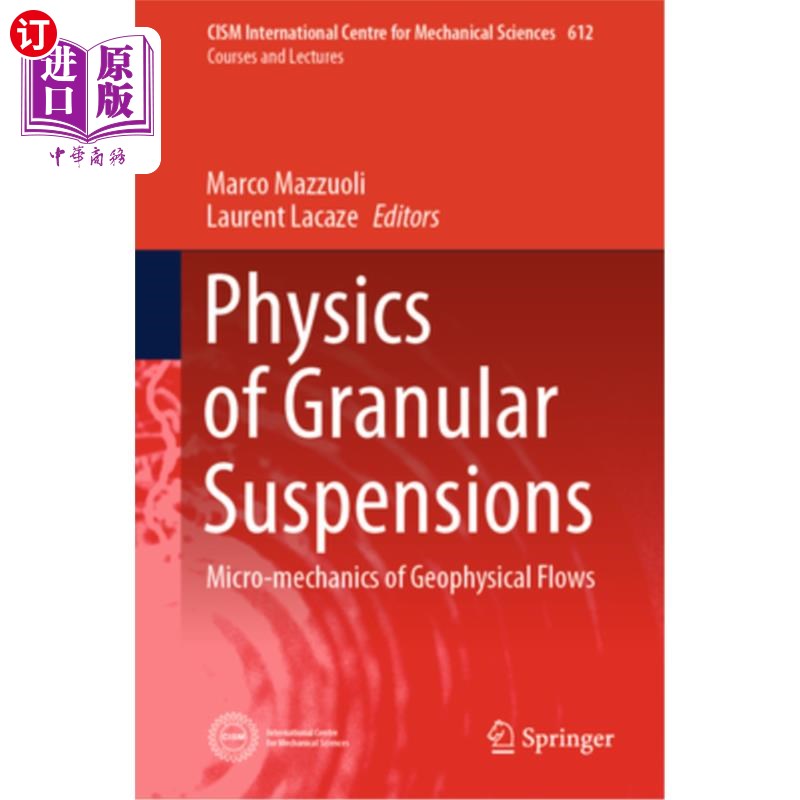 海外直订Physics of Granular Suspensions: Micro-Mechanics of Geophysical Flows Physics of Granular S