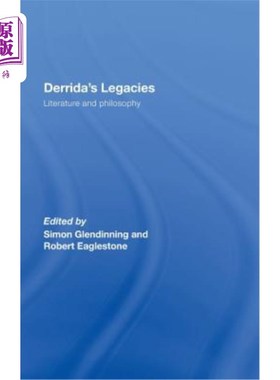 海外直订Derrida's Legacies: Literature and Philosophy 德里达的遗产：文学与哲学