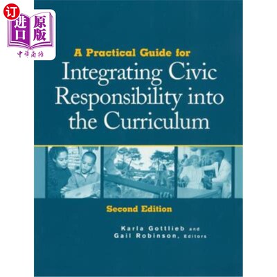 海外直订A Practical Guide for Integrating Civic Responsibility Into the Curriculum 将公民责任融入课程的实践指南