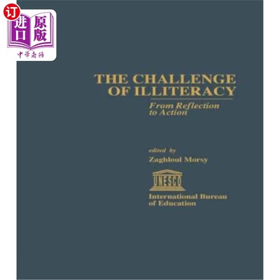 海外直订The Challenge of Illiteracy: From Reflection to Action 文盲的挑战：从反思到行动
