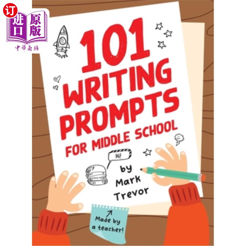 海外直订101 Writing Prompts for Middle School: Fun and Engaging Prompts for Stories, Jou 101中学写作提示:有趣和引人